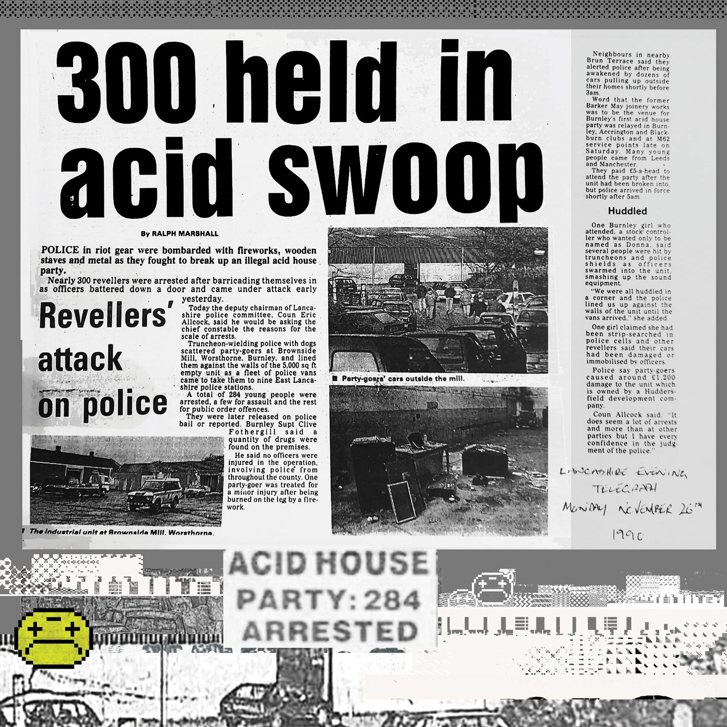 ACID HOUSE SMILEY, WARE HOUSE PARTY, ILLEGAL